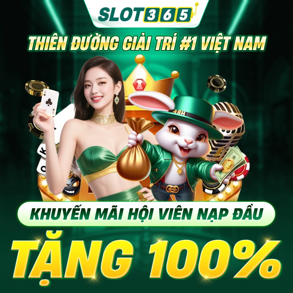 banner slot365vip thưởng nạp lần đầu 100% giá trị nạp