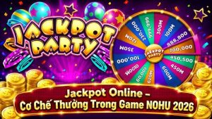 Game Quay Hũ – Cơ Chế Nổ Hũ Online Và Lưu Ý 2026